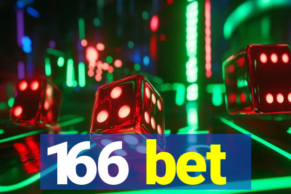 166 bet